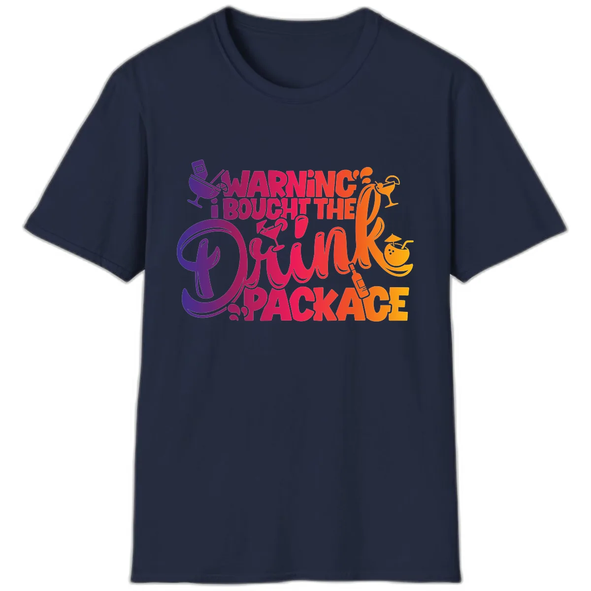 Warning I Bought The Drink Package T-Shirt in Navy