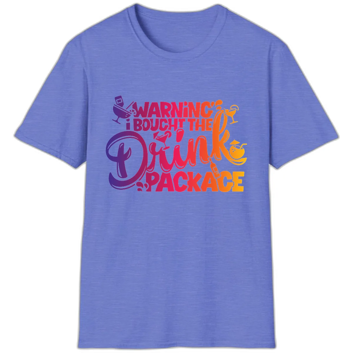 Warning I Bought The Drink Package T-Shirt in Heather Royal