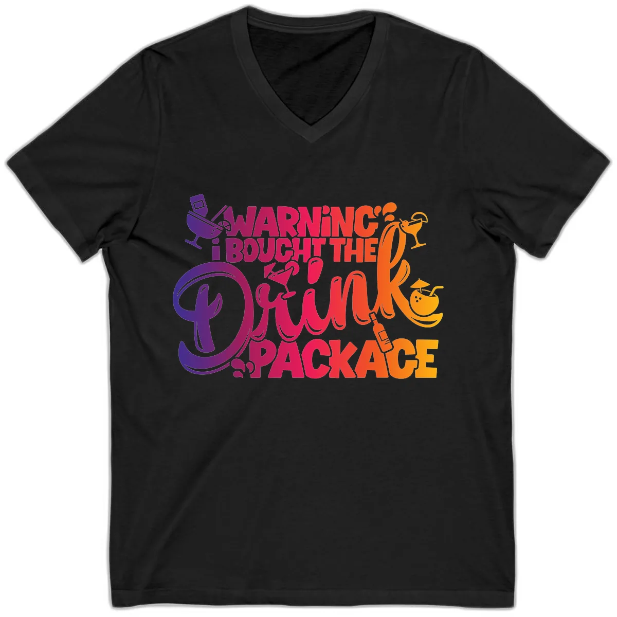 Warning I Bought The Drink Package V-Neck in Black