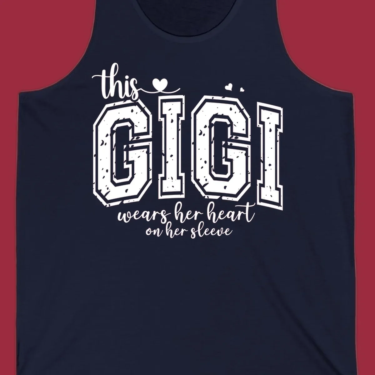 This gigi wears her heart on her sleeve text and heart design