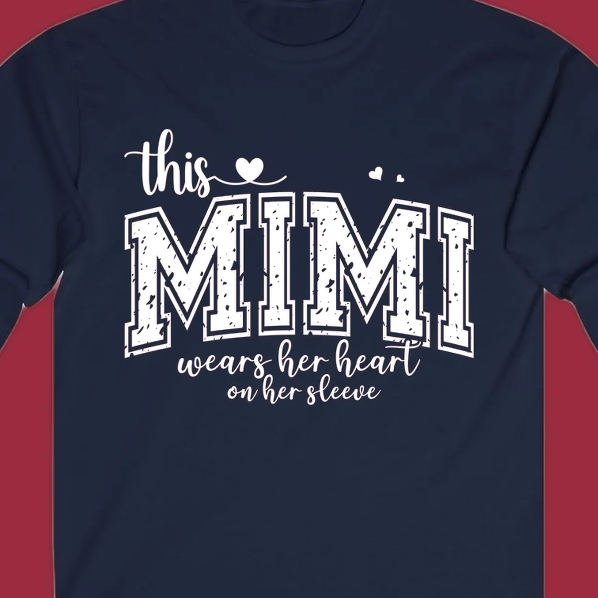 This Mimi Wears Her Heart On Her Sleeve text design with heart icons.