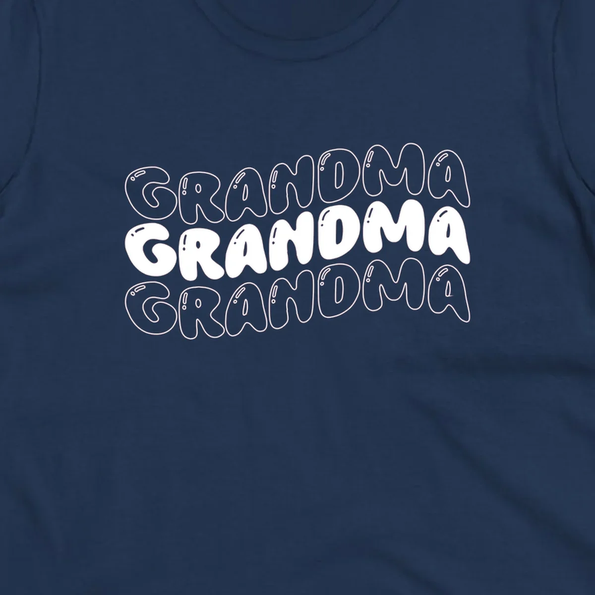 Grandma bubble letters design with three rows of text.