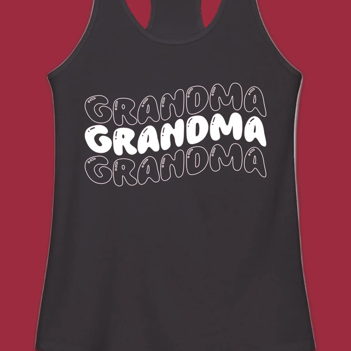 Grandma bubble letters design with three rows of text.