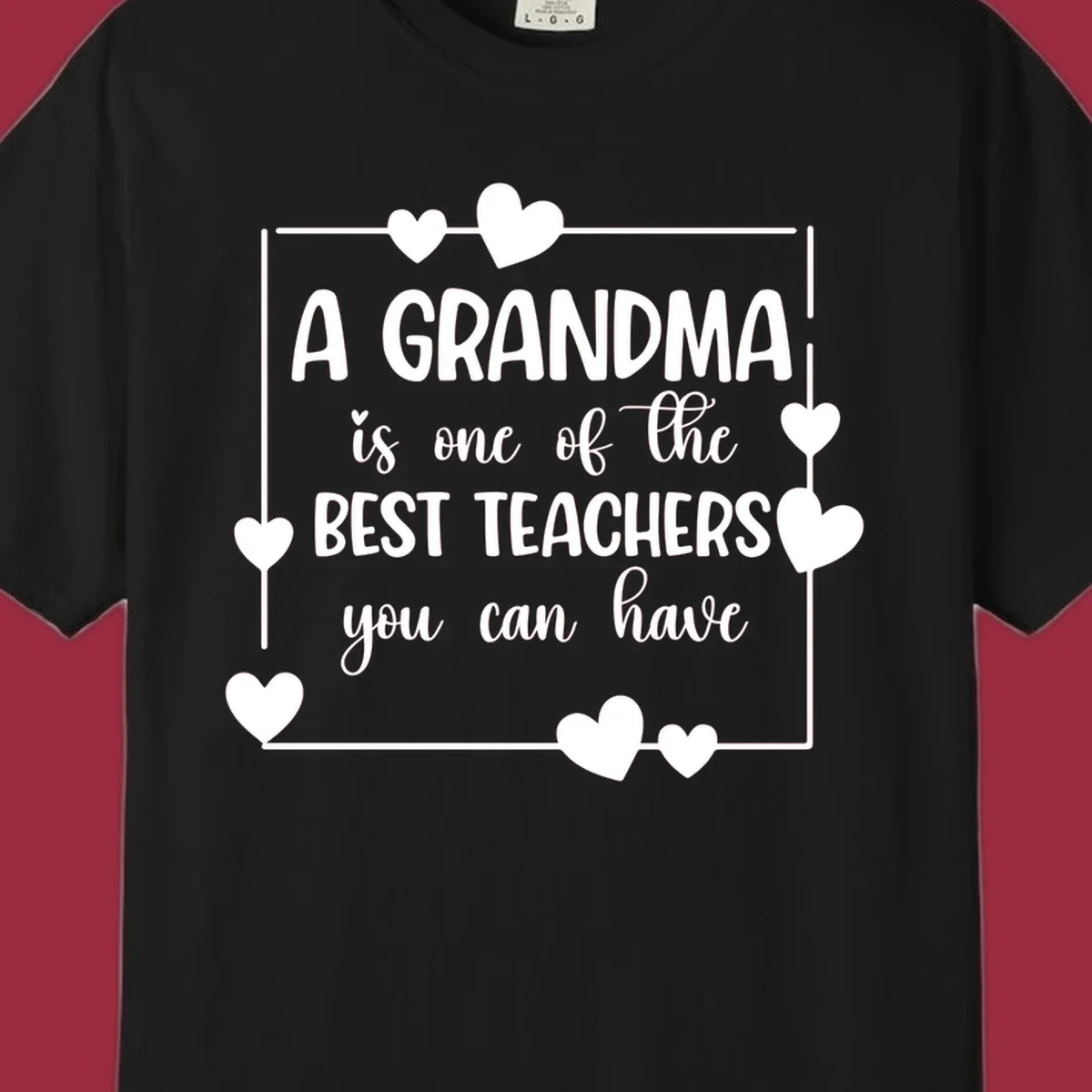 Grandma is a best teacher quote with hearts