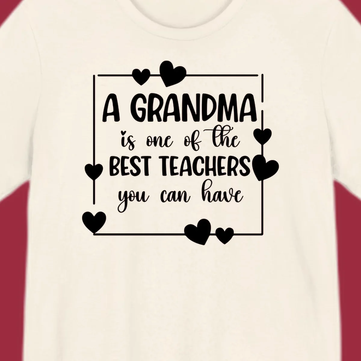 Grandma is a best teacher quote with hearts