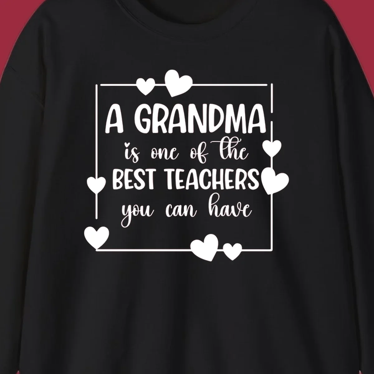 Grandma is a best teacher quote with hearts