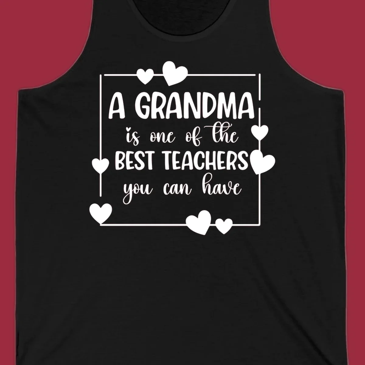 Grandma is a best teacher quote with hearts