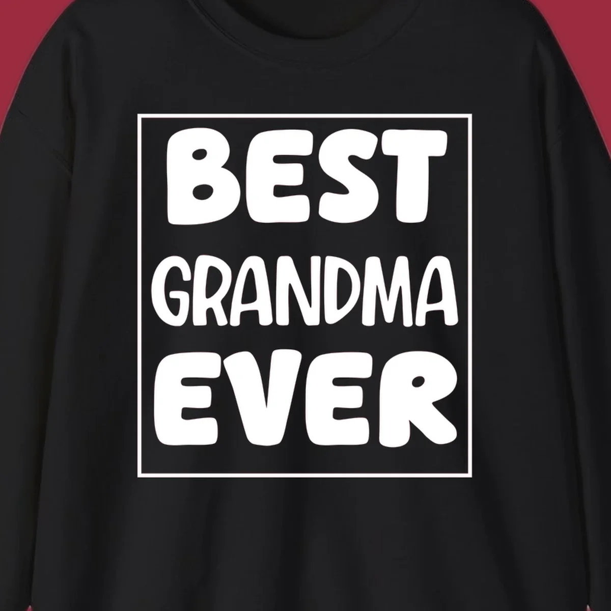 Best grandma ever typography design in white text on black background.