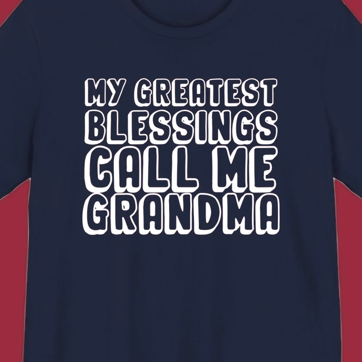 Grandma blessings call text design with bold white lettering.