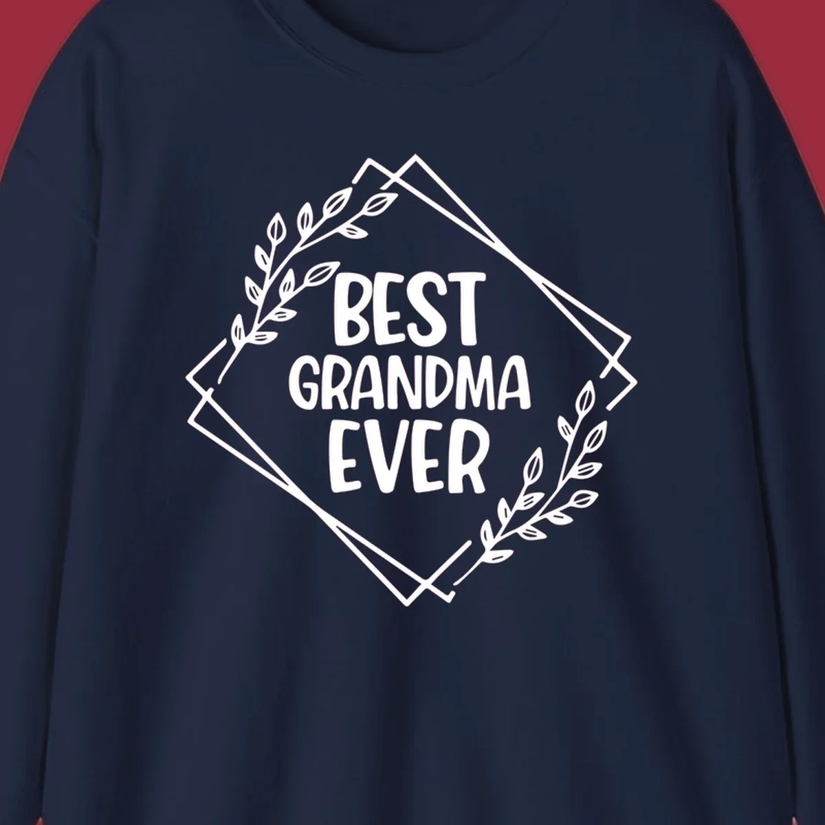 Best Grandma Ever text with floral frame on black and white backgrounds.