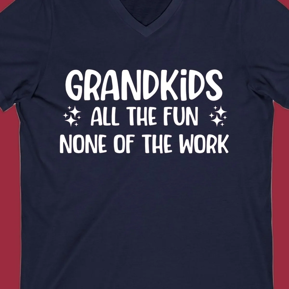 Grandkids all the fun none of the work text design with sparkle accents.