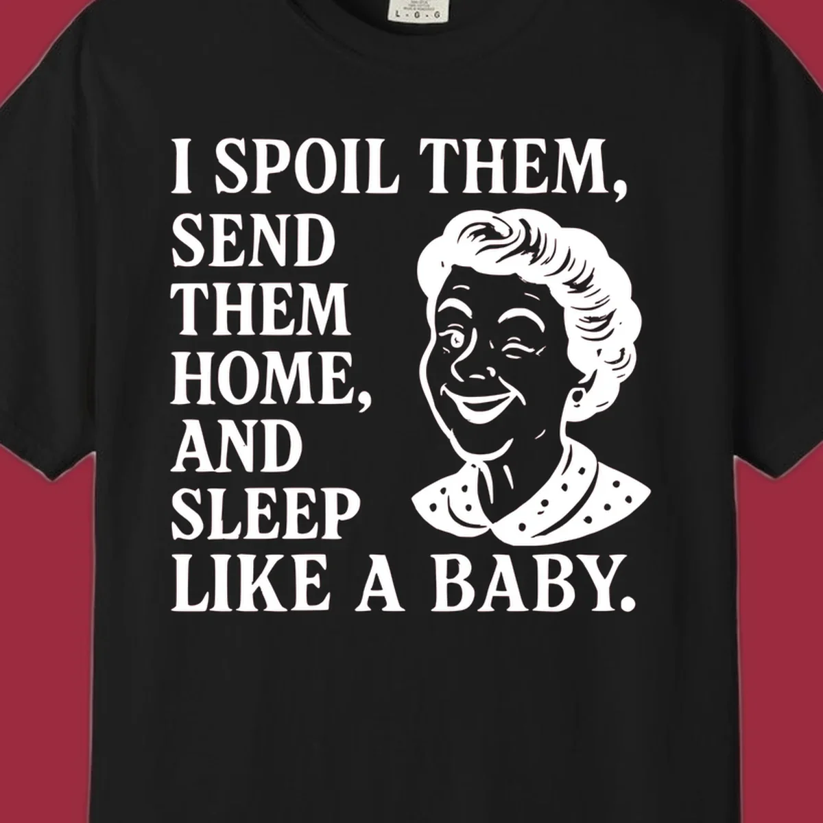 Spoil them sleep like a baby grandma text and illustration