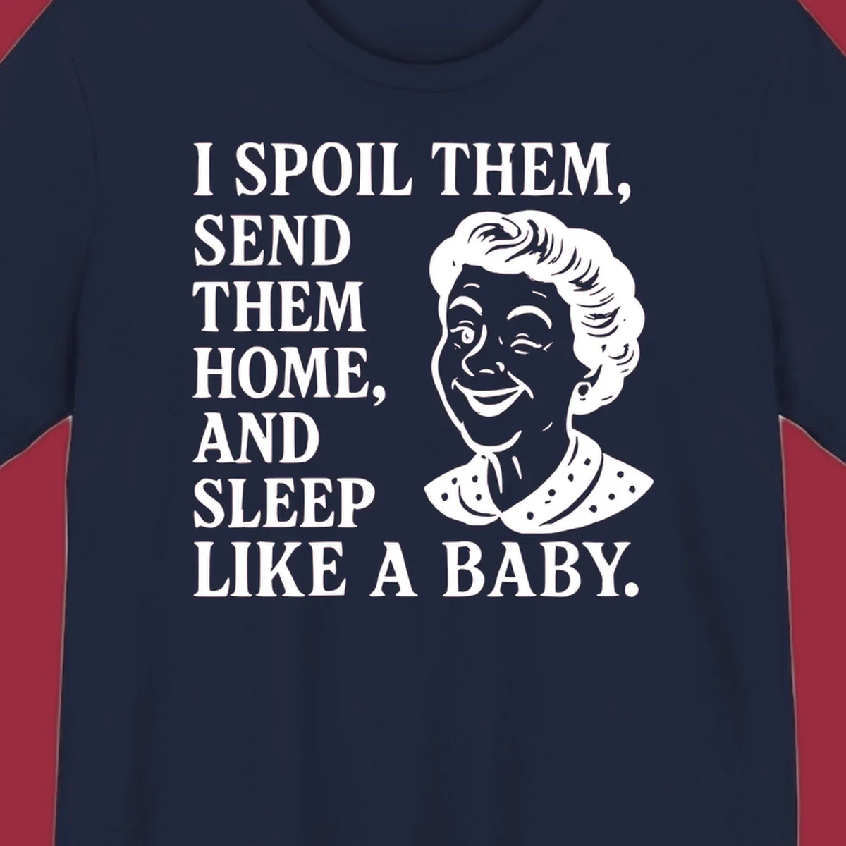 Spoil them sleep like a baby grandma text and illustration