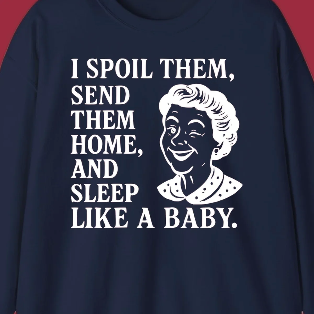 Spoil them sleep like a baby grandma text and illustration