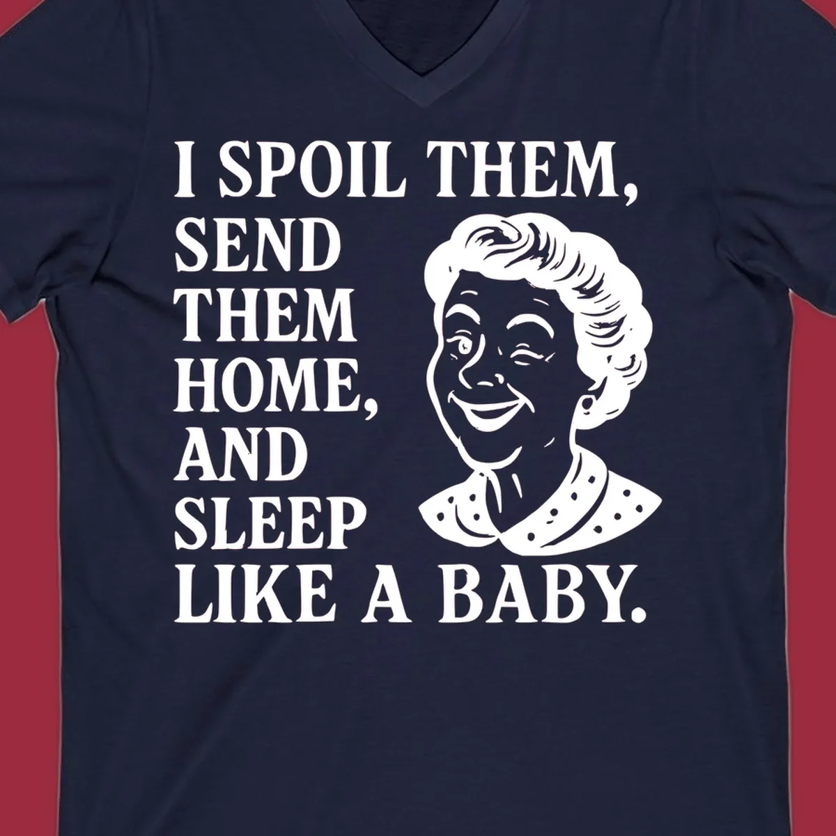 Spoil them sleep like a baby grandma text and illustration