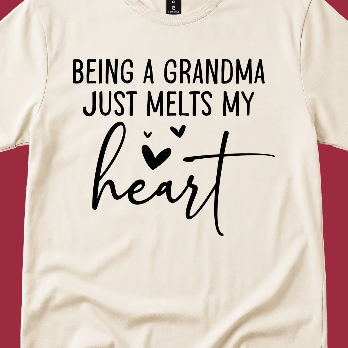 Grandma heart melt design with text 'BEING A GRANDMA JUST MELTS MY heart' and small heart graphics.