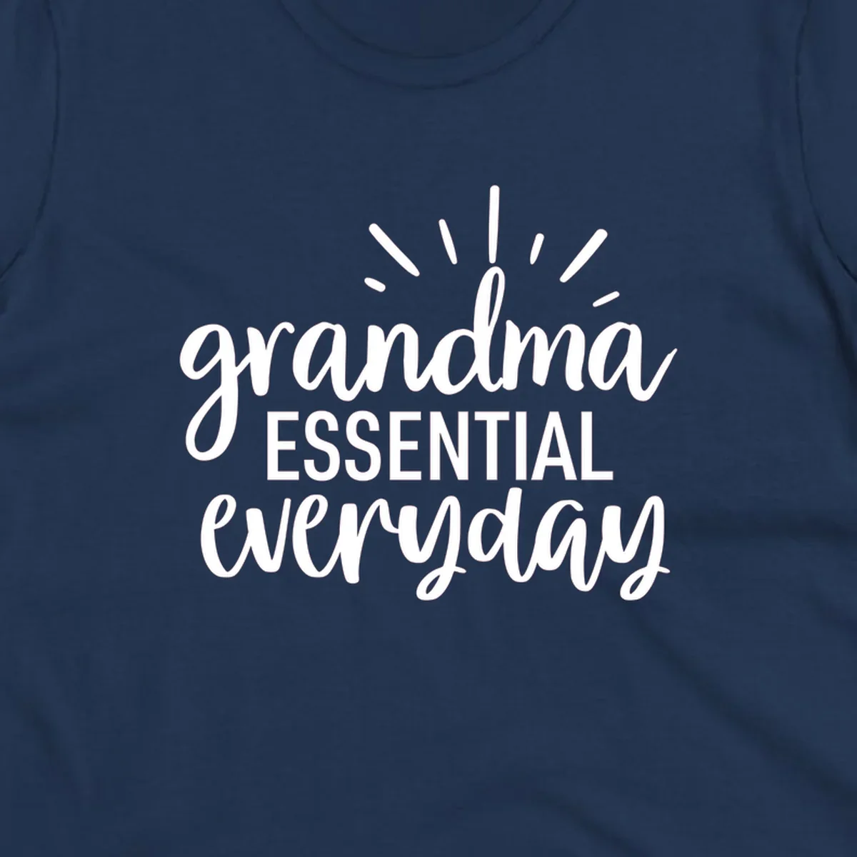 Grandma Essential Everyday text design with sun rays.