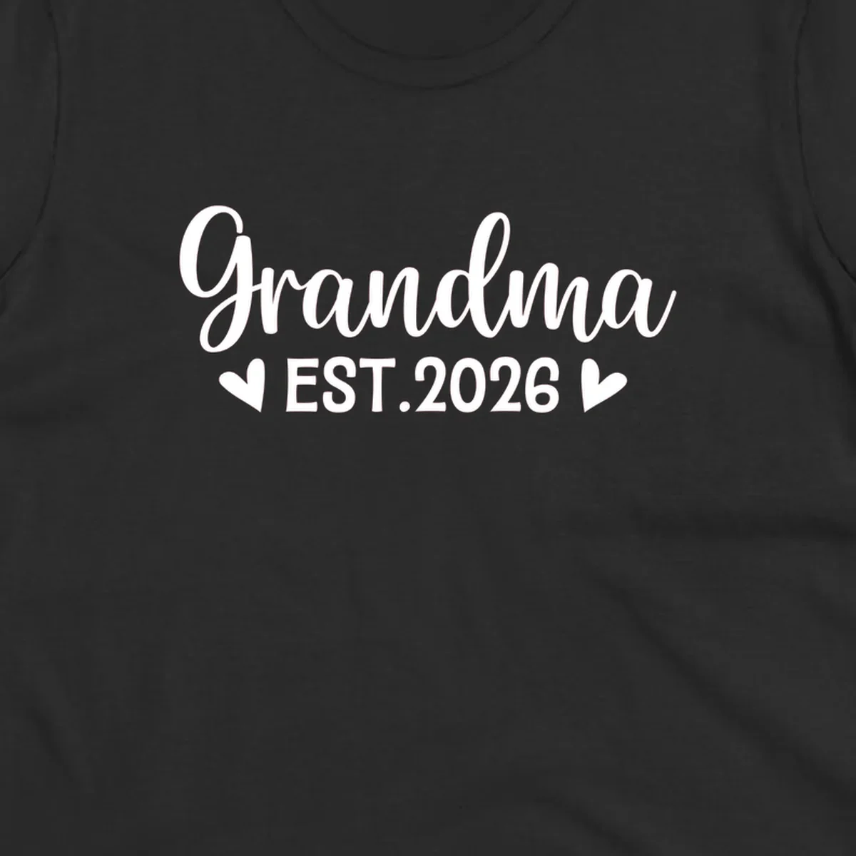 Grandma Est. 2026 text design with heart icons.