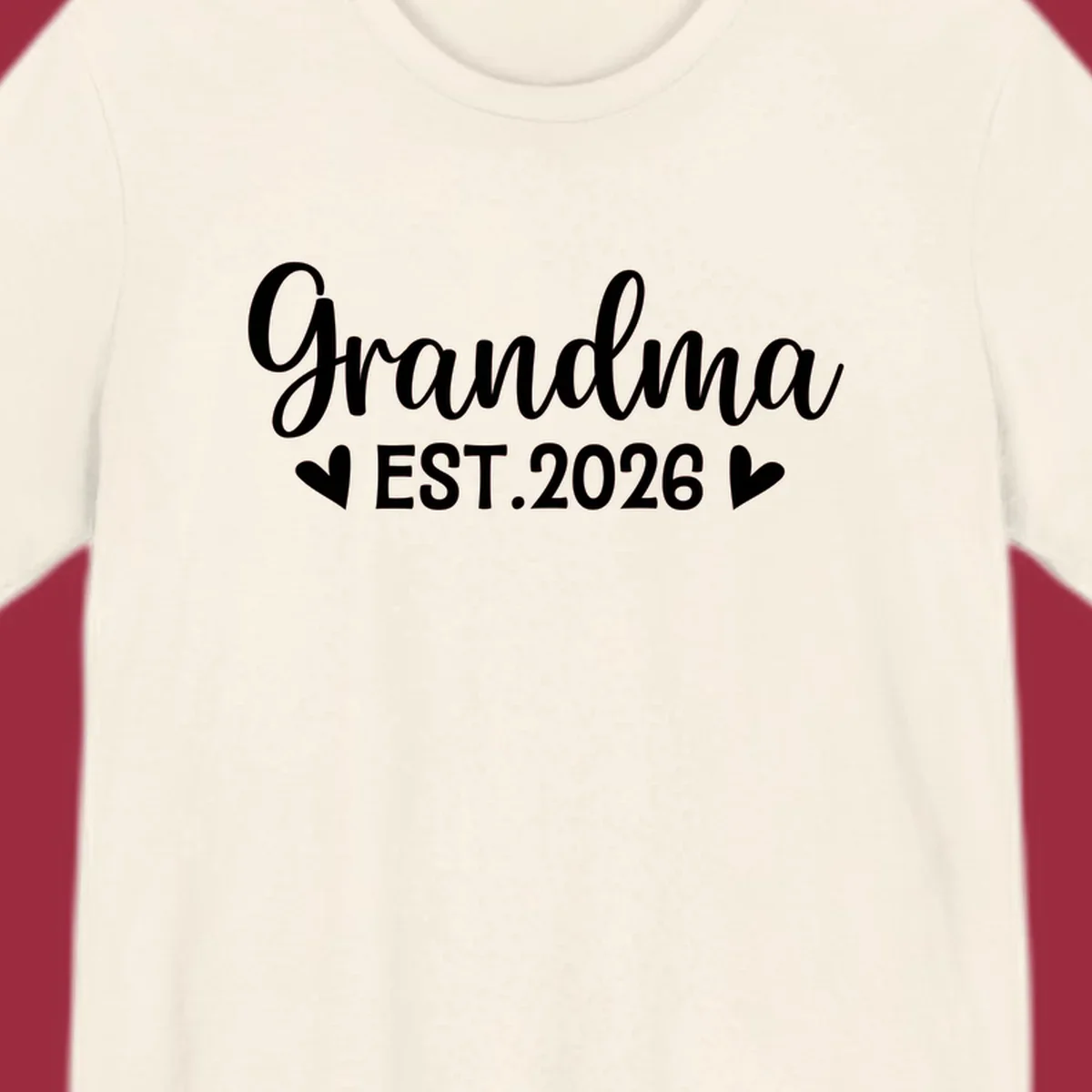 Grandma Est. 2026 text design with heart icons.