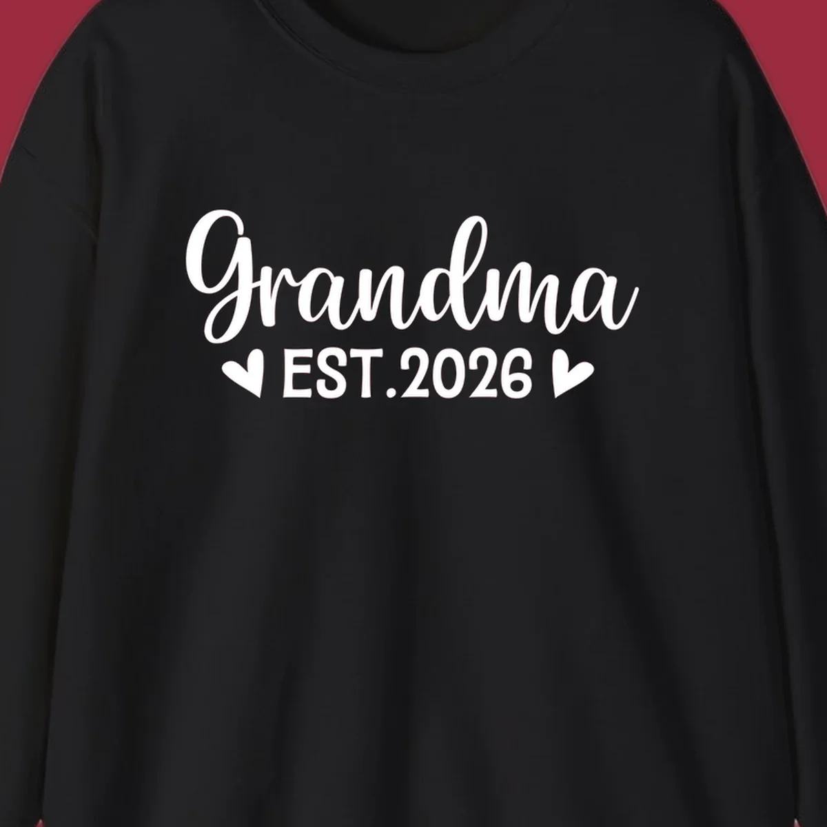 Grandma Est. 2026 text design with heart icons.