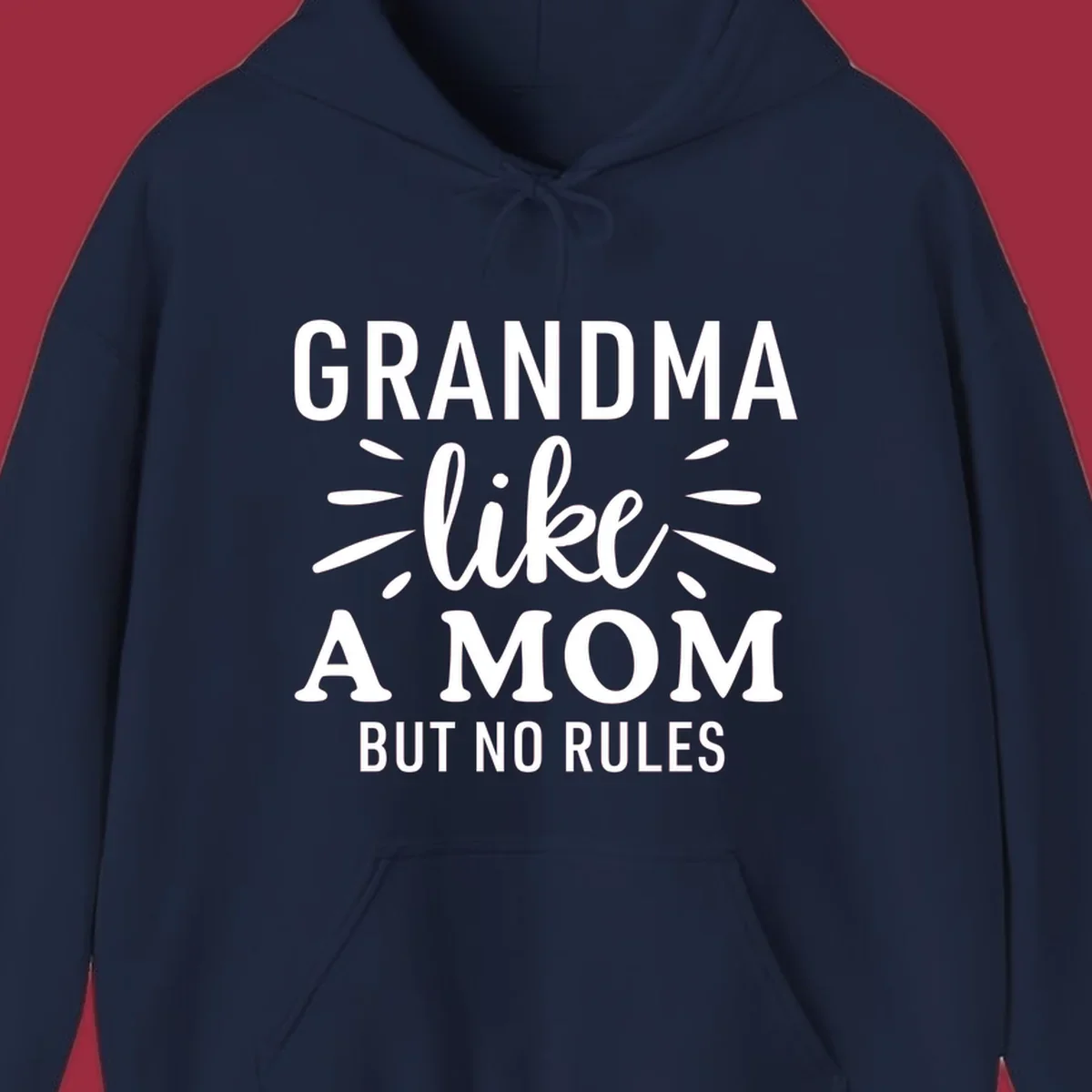 Grandma like a mom but no rules text design