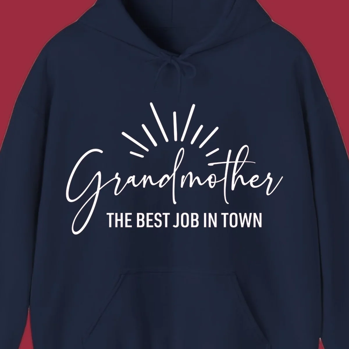 Grandmother the best job in town text design with sun rays