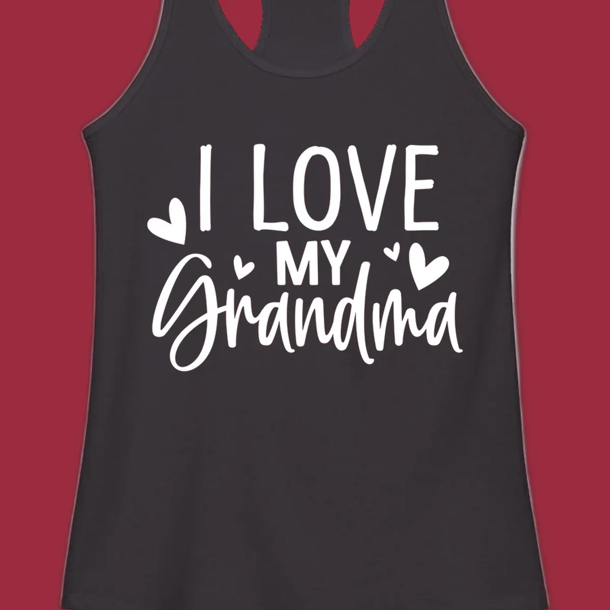 I Love My Grandma text with hearts graphic