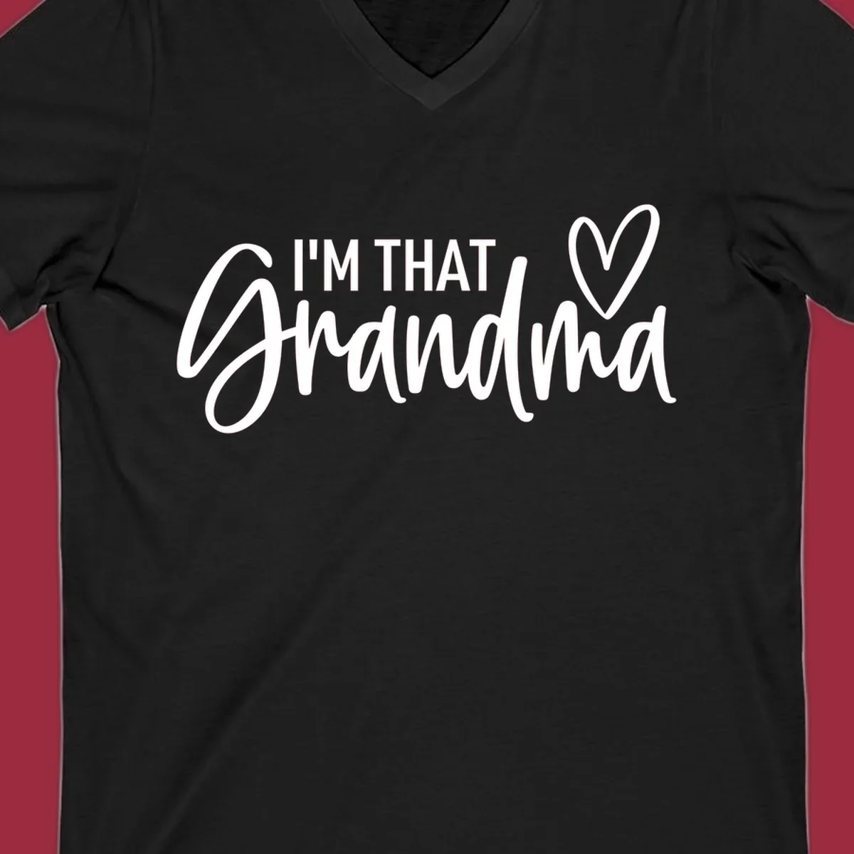 I'm That Grandma text with a heart, in white and black.