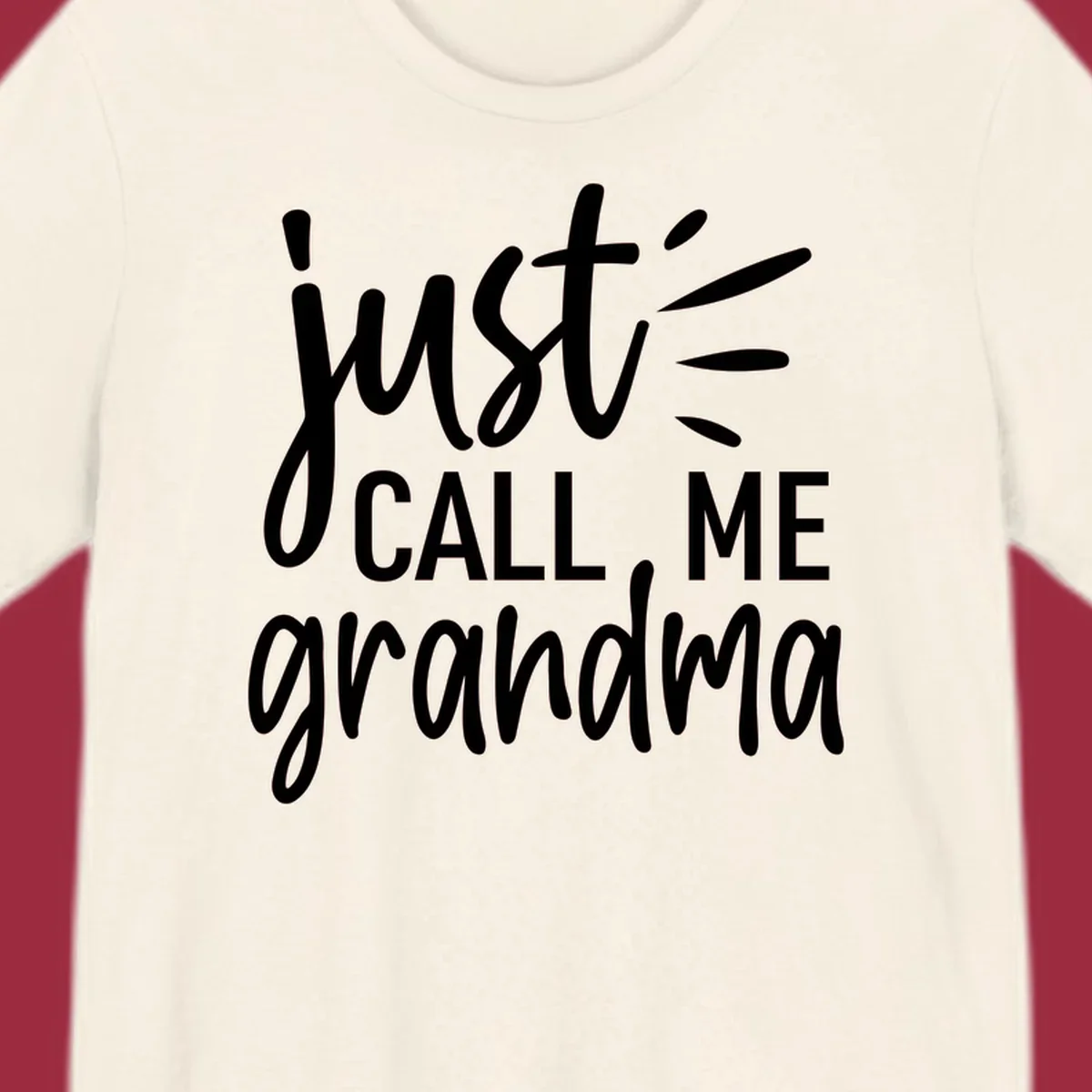 Call me grandma typography design with script and block fonts.