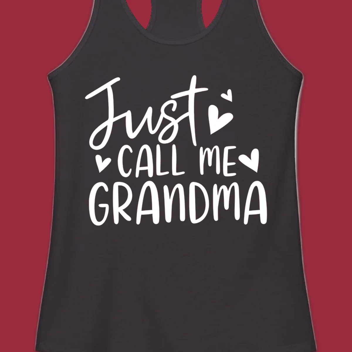 Just Call Me Grandma text with hearts graphic.