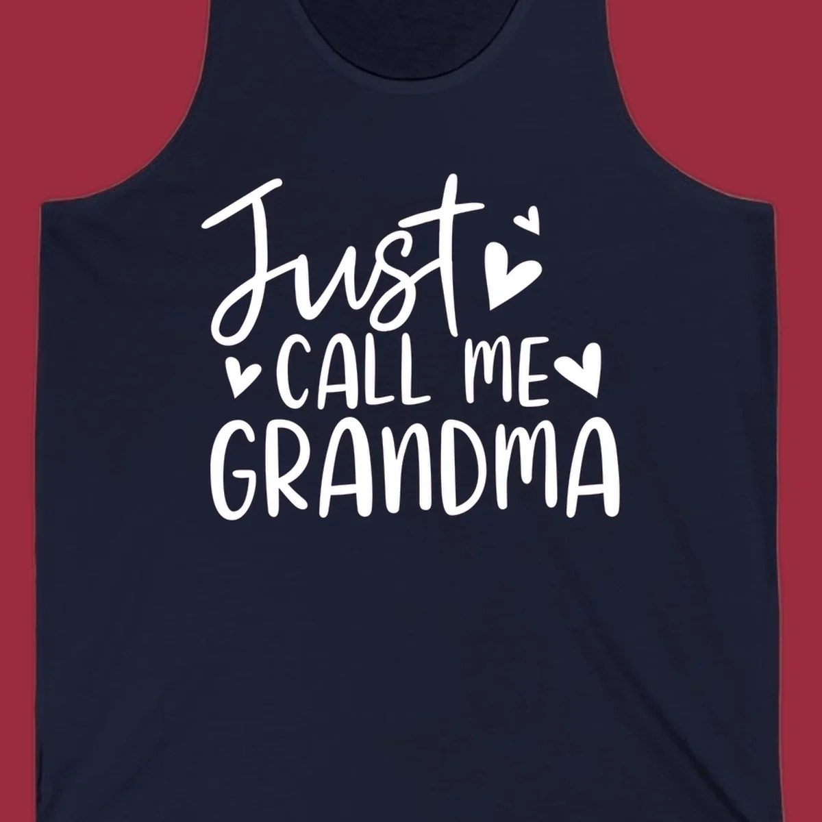 Just Call Me Grandma text with hearts graphic.