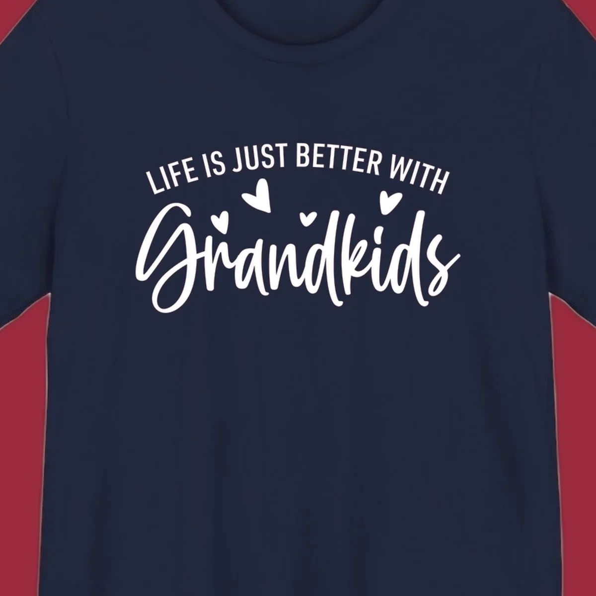 Typography design with text 'LIFE IS JUST BETTER WITH Grandkids' and hearts, representing the grandparent life.