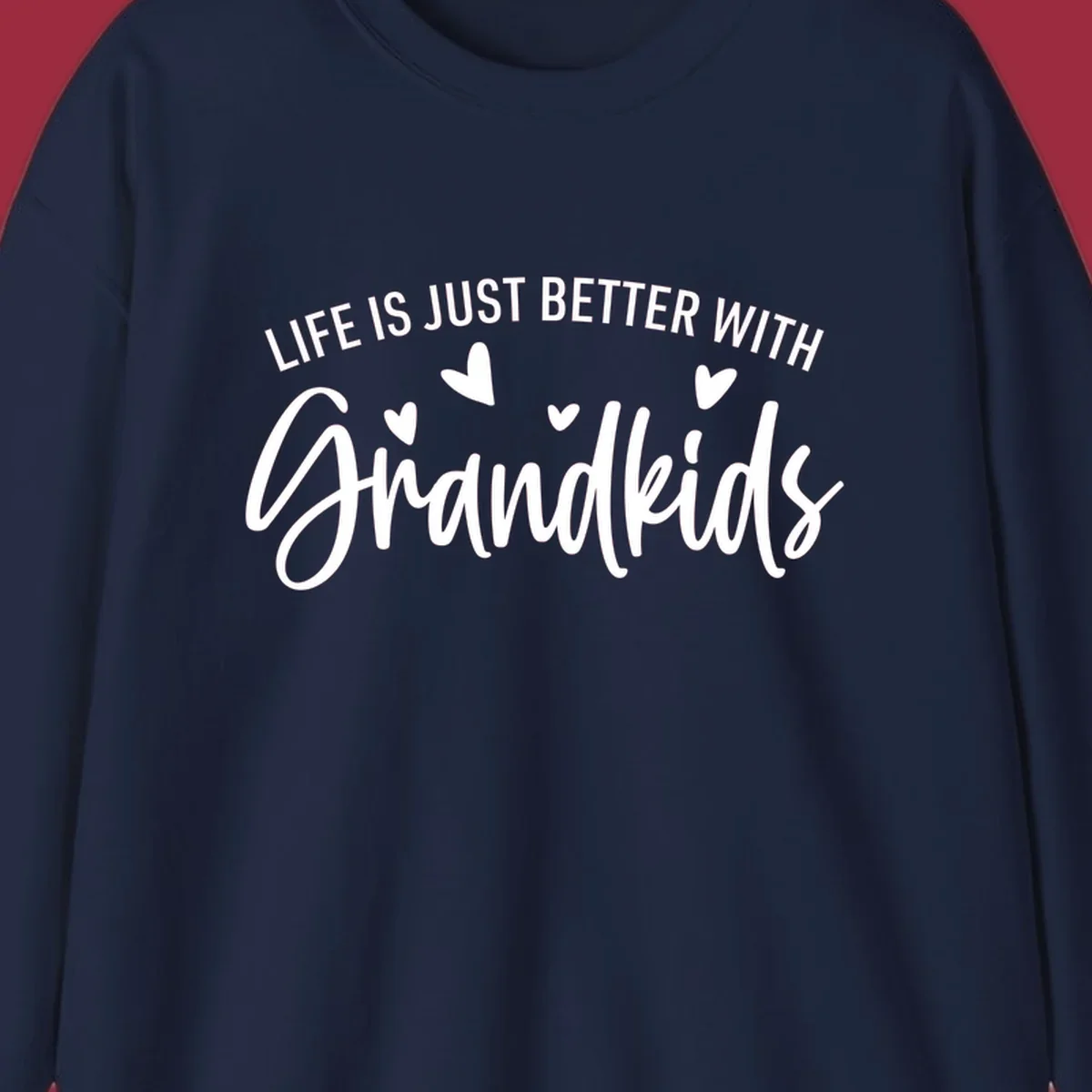 Typography design with text 'LIFE IS JUST BETTER WITH Grandkids' and hearts, representing the grandparent life.