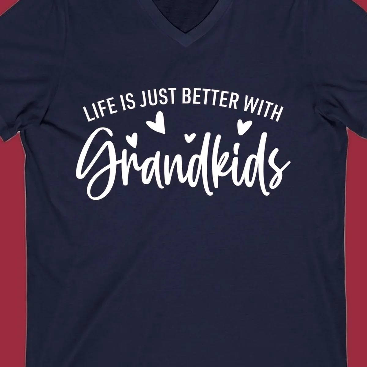 Typography design with text 'LIFE IS JUST BETTER WITH Grandkids' and hearts, representing the grandparent life.