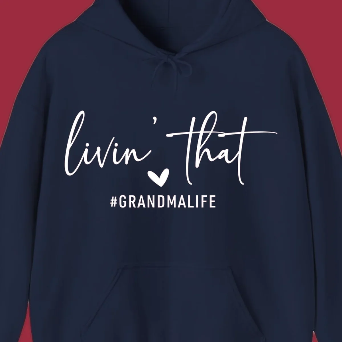 Livin' That Grandma Life text and heart graphic. Primary keyword root: grandma-life.