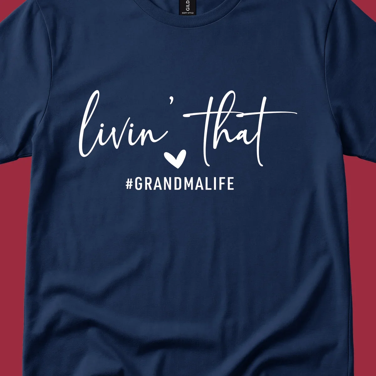 Livin' That Grandma Life text and heart graphic. Primary keyword root: grandma-life.