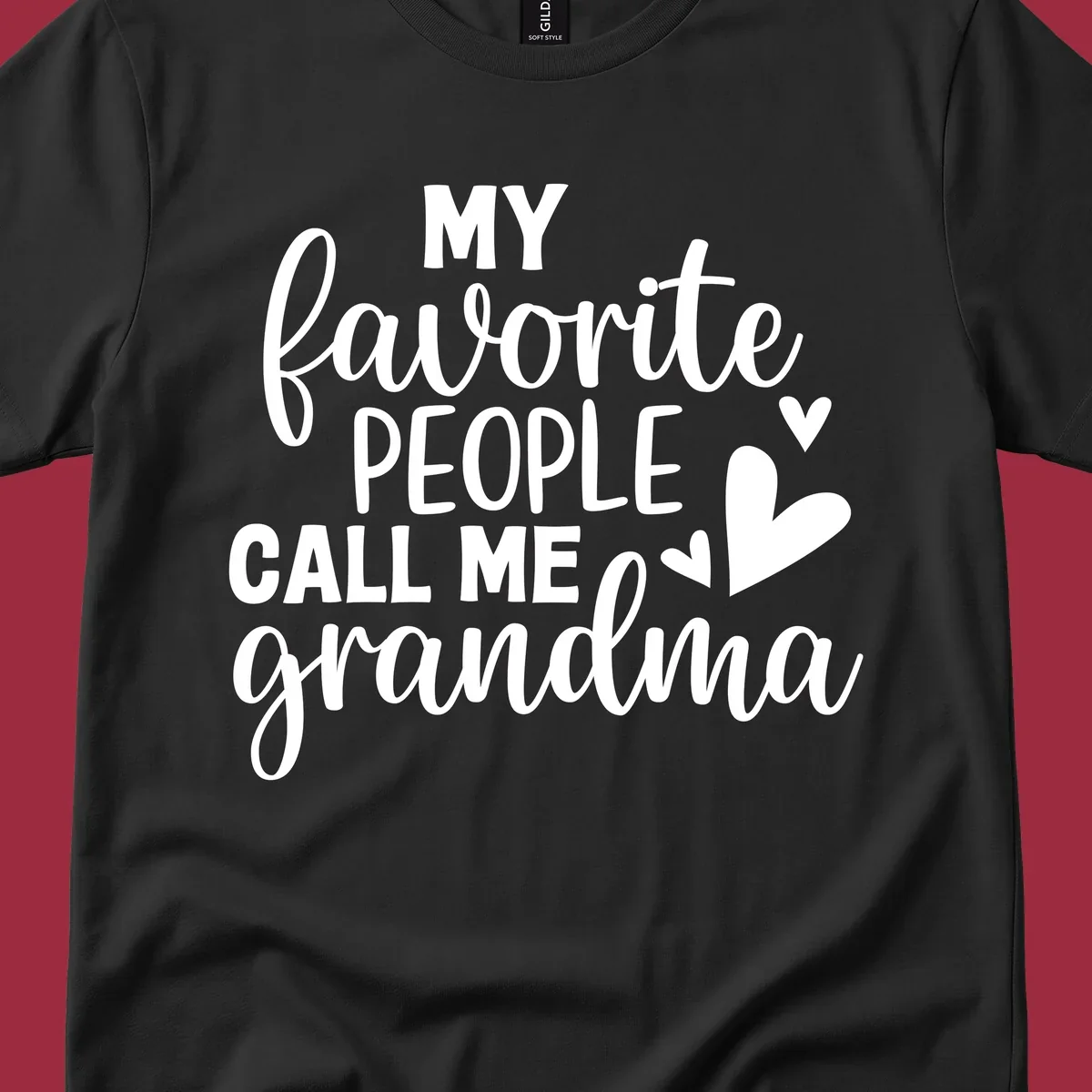 My favorite people call me grandma text and hearts design