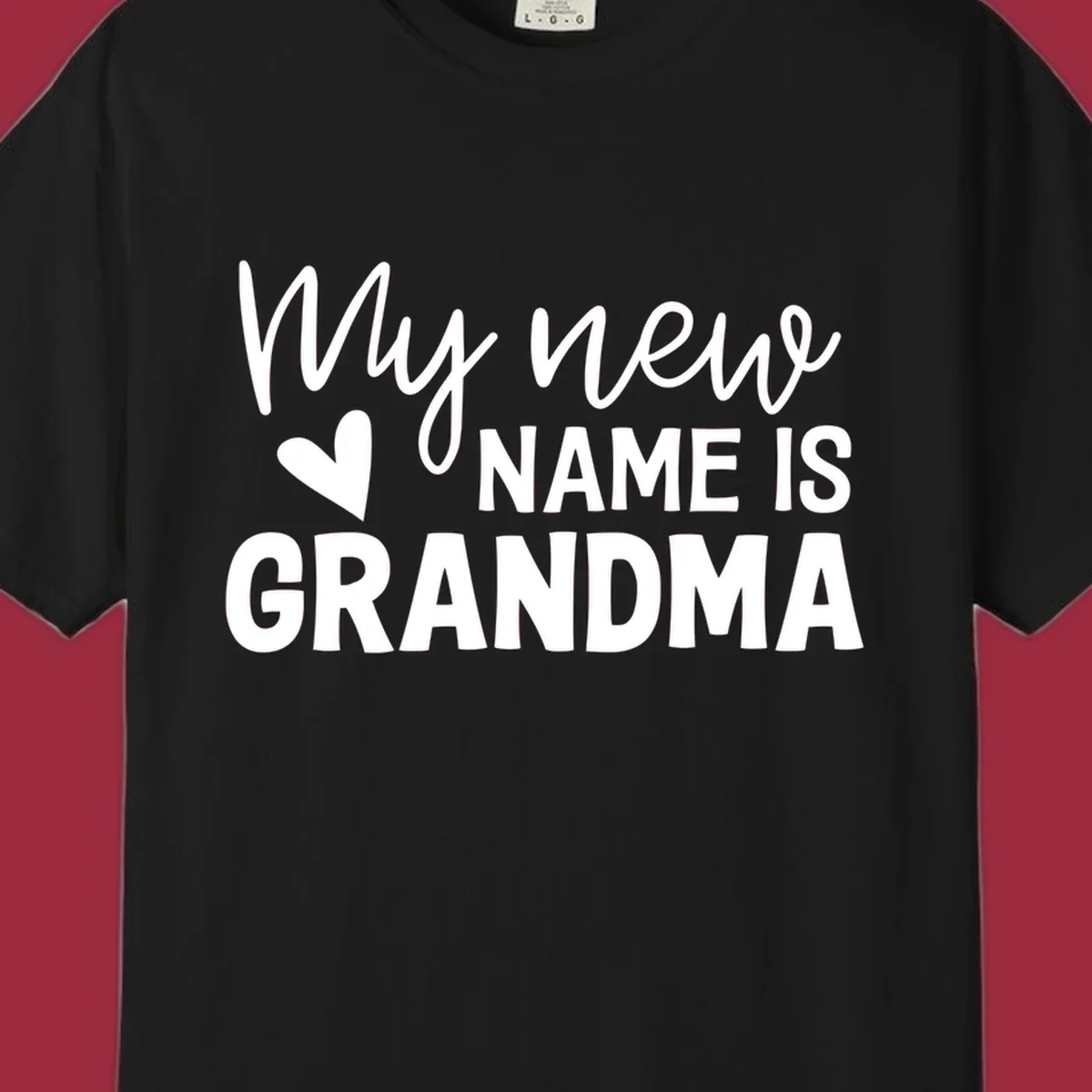 Text design announcing 'My new NAME IS GRANDMA' with a heart graphic.