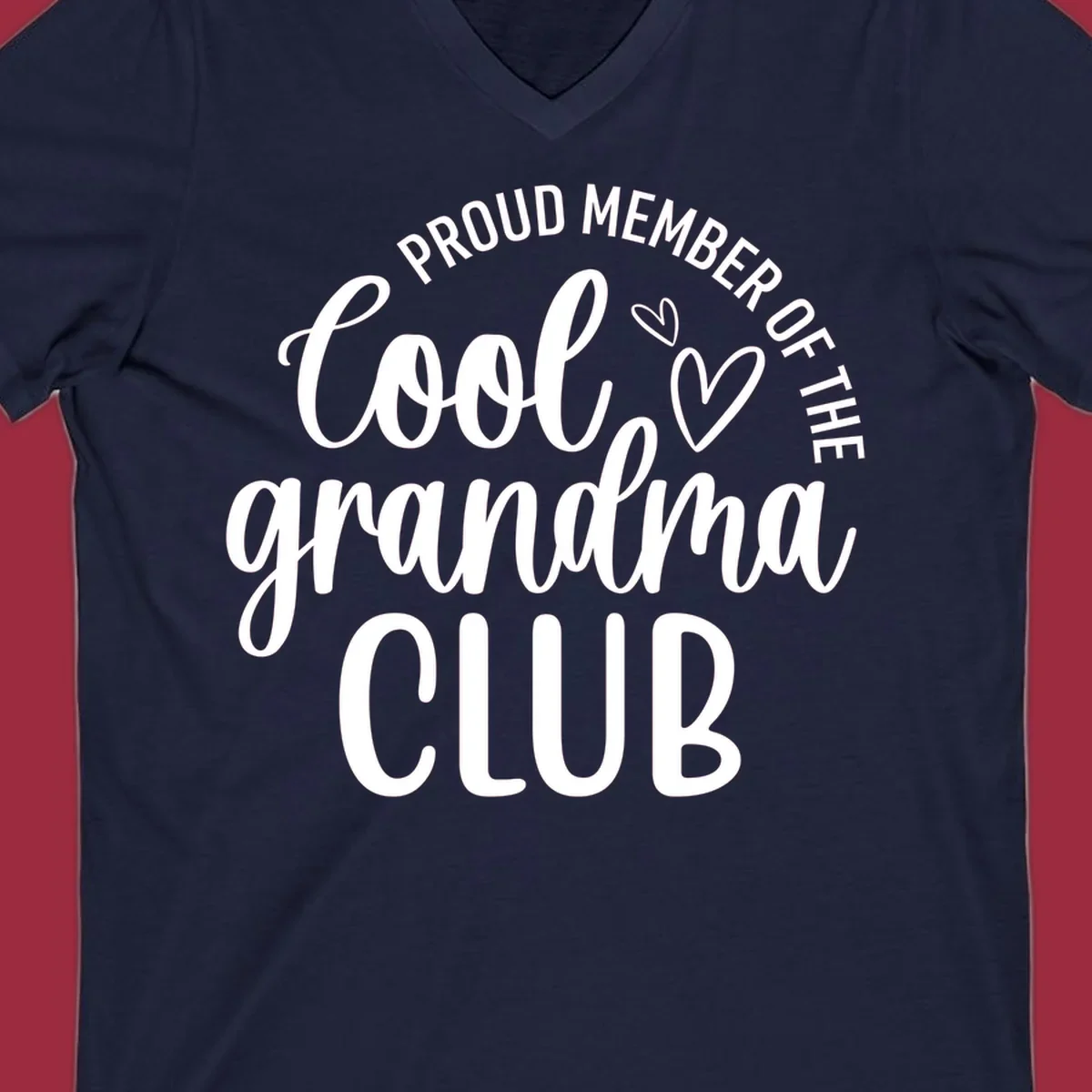 Proud Member Of The Cool Grandma Club text with hearts.