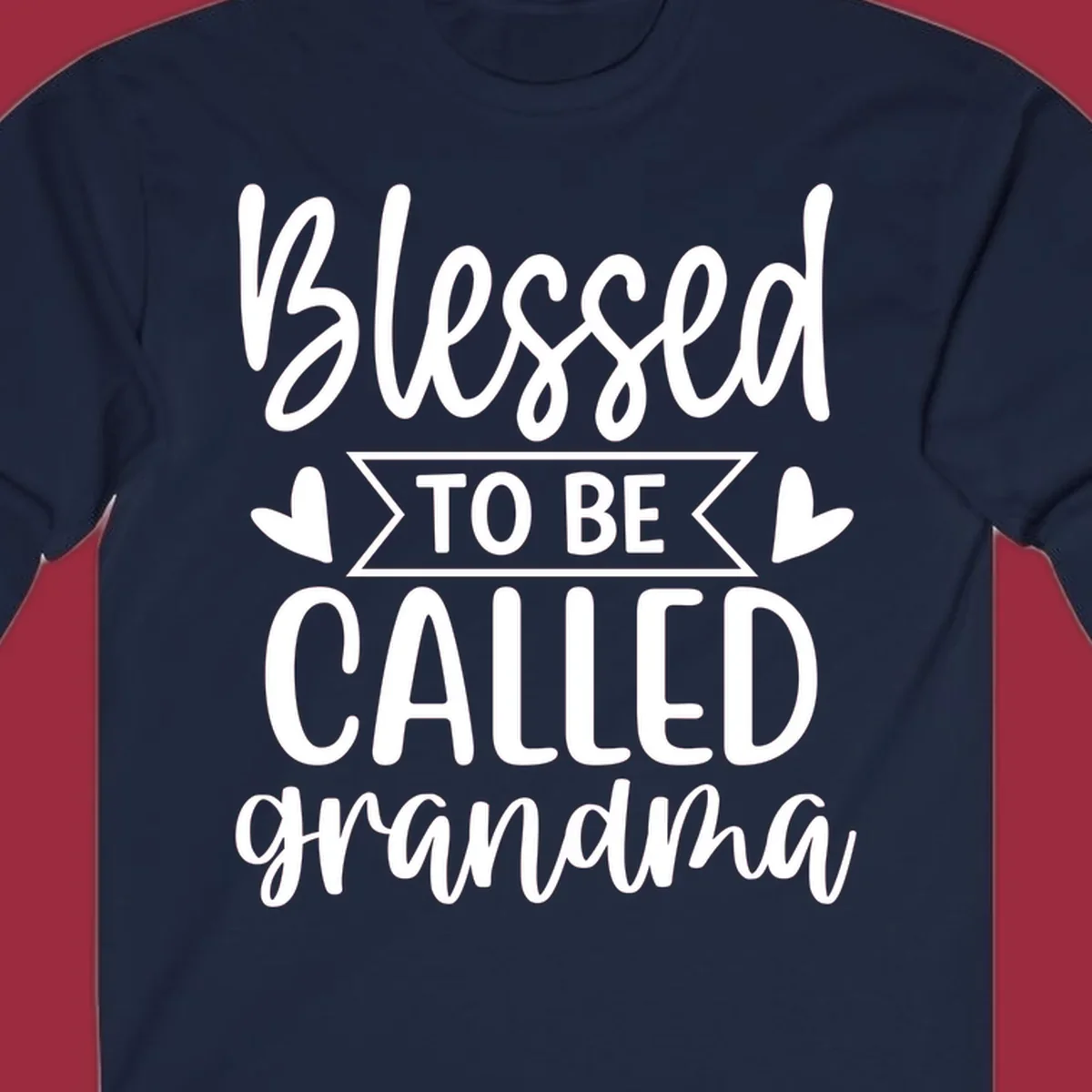 Blessed to be called grandma text with hearts