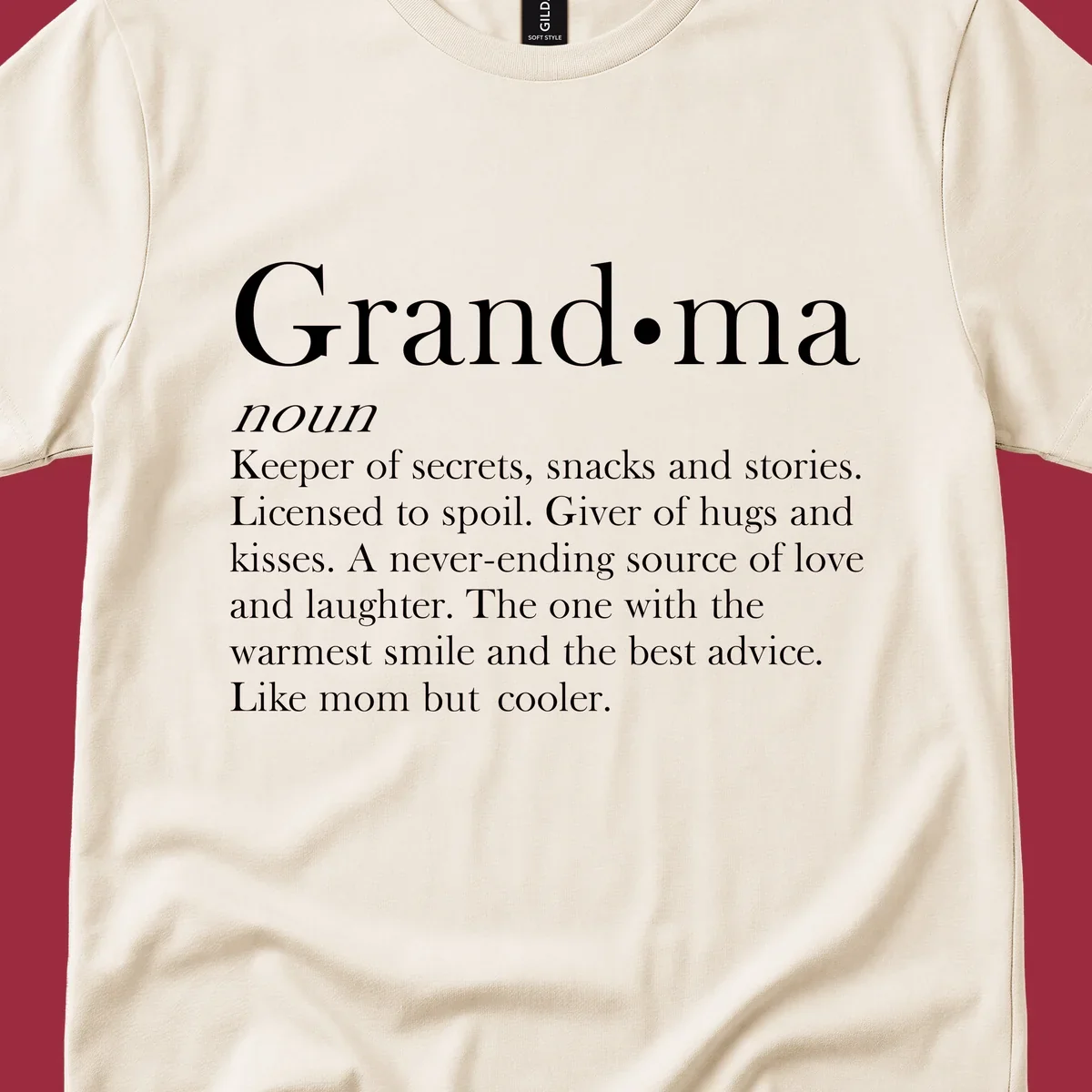 Grandma definition shirt with text about love, secrets, and advice.