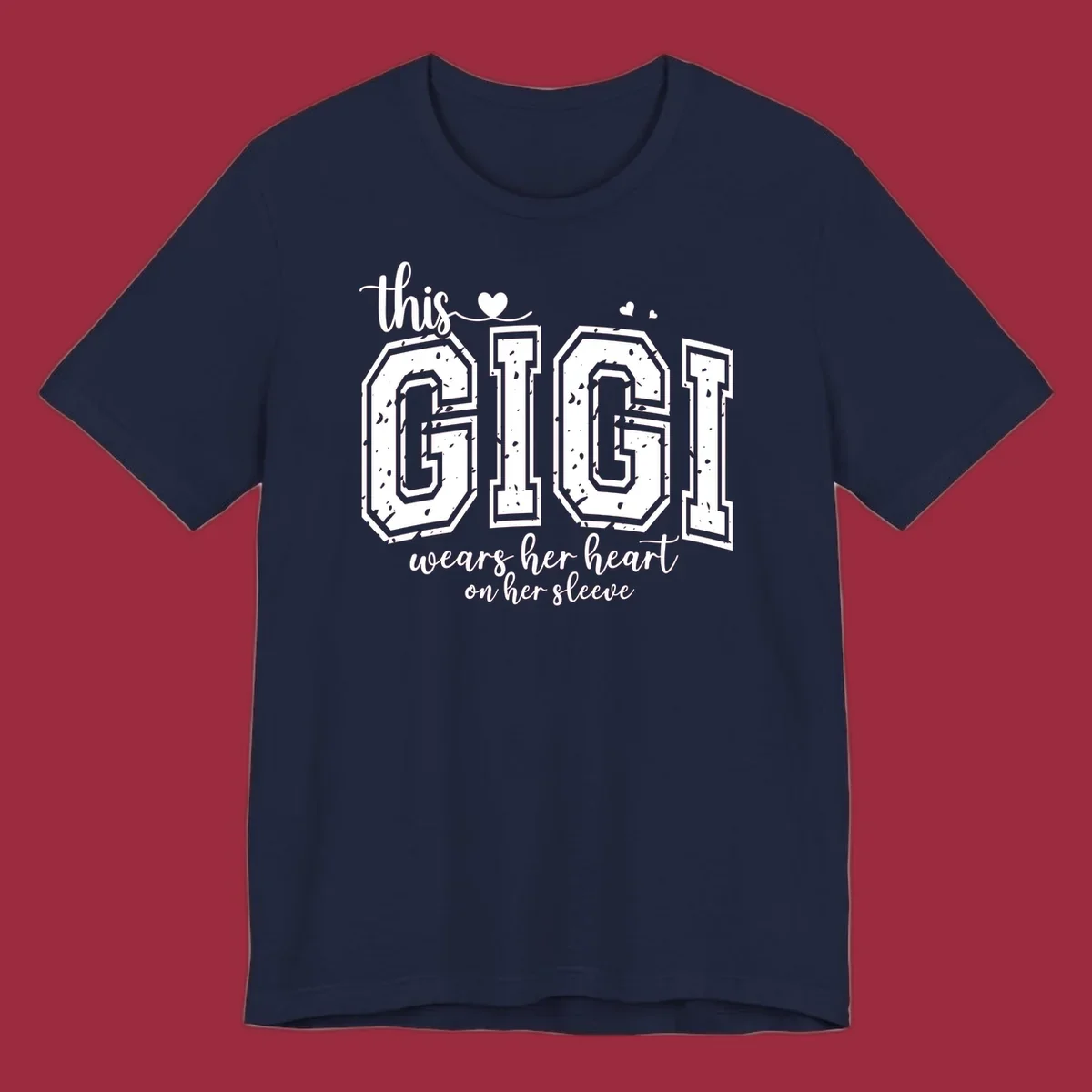 This gigi wears her heart on her sleeve text and heart design