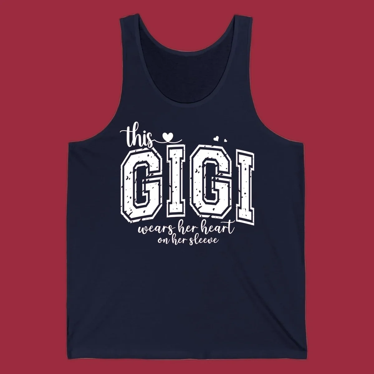 This gigi wears her heart on her sleeve text and heart design