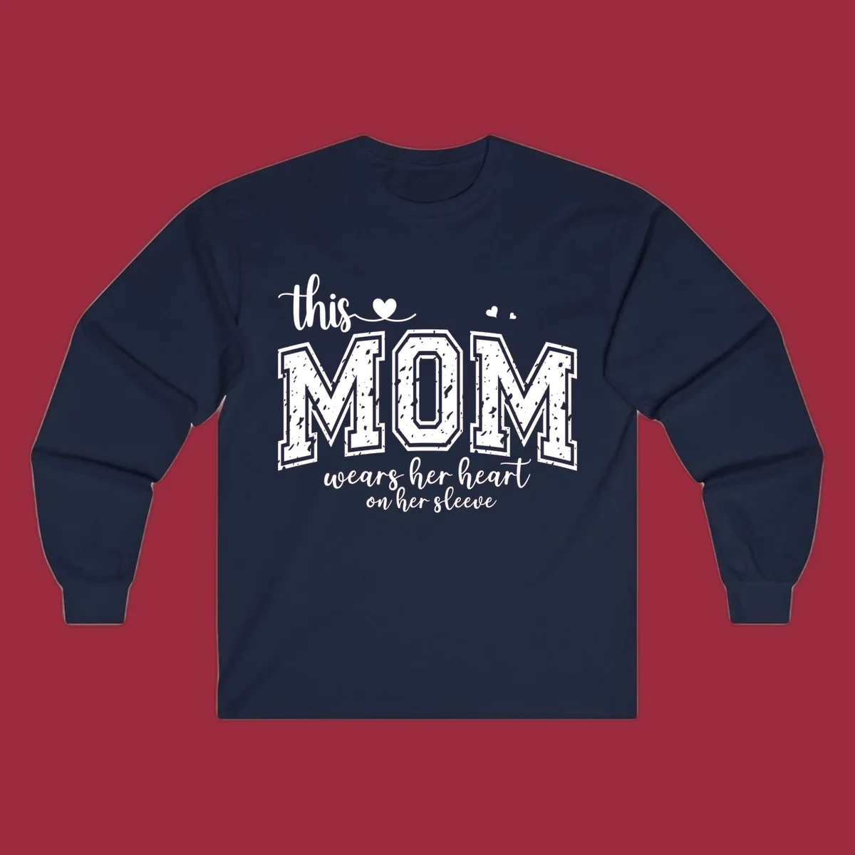 This mom wears her heart on her sleeve graphic with distressed text and heart icons.