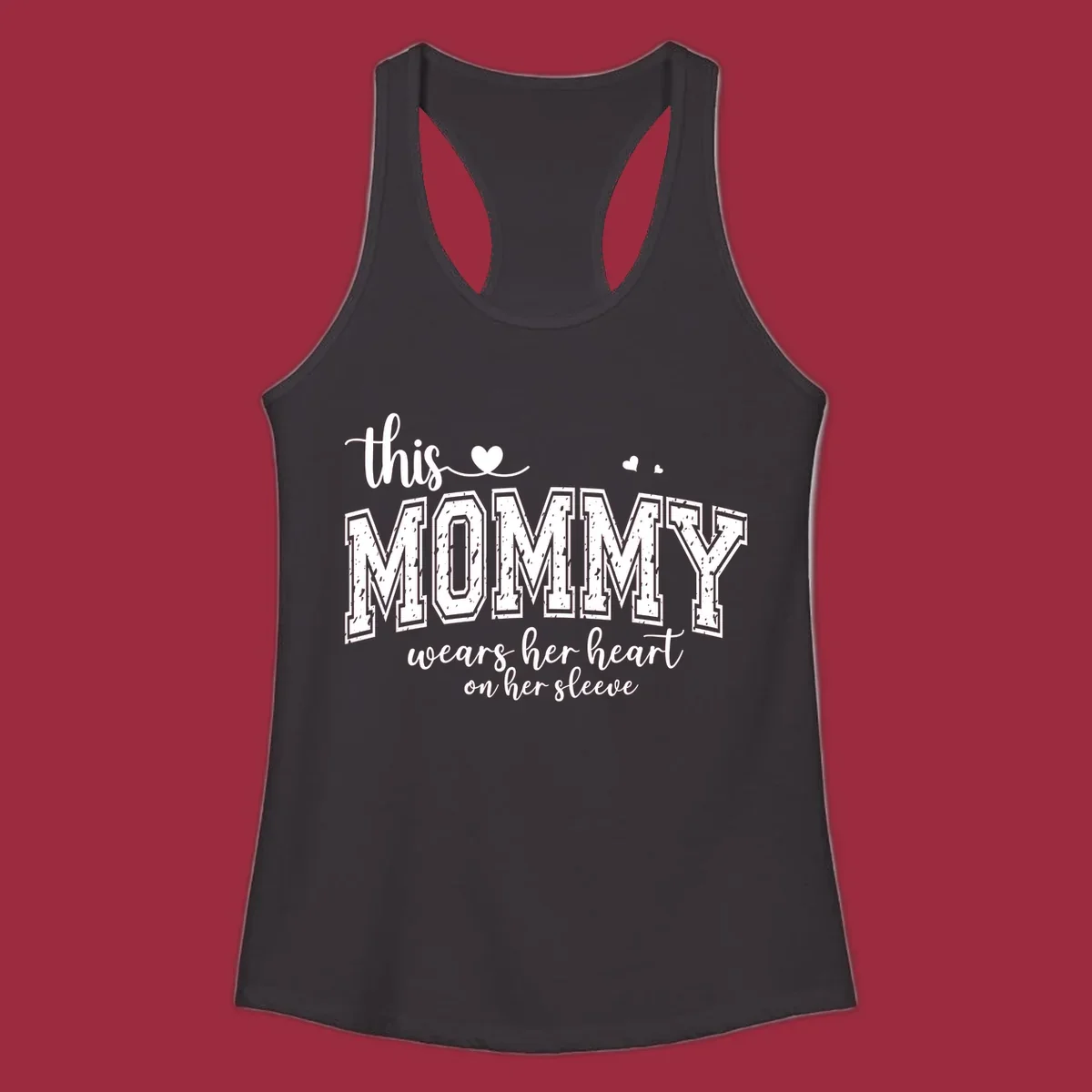 This Mommy Wears Her Heart On Her Sleeve text design with hearts.