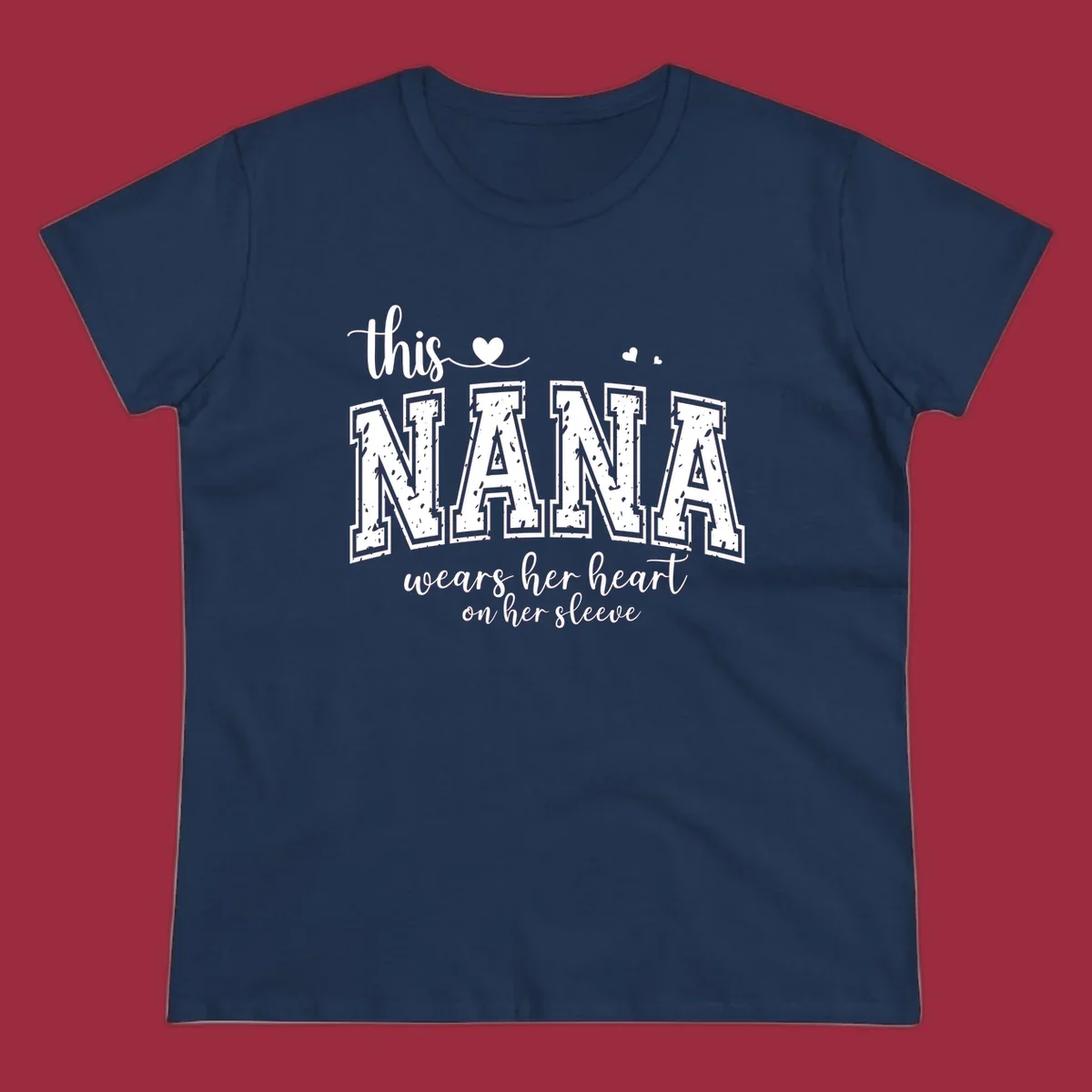Text design for Nana that says 'this nana wears her heart on her sleeve' with heart accents.