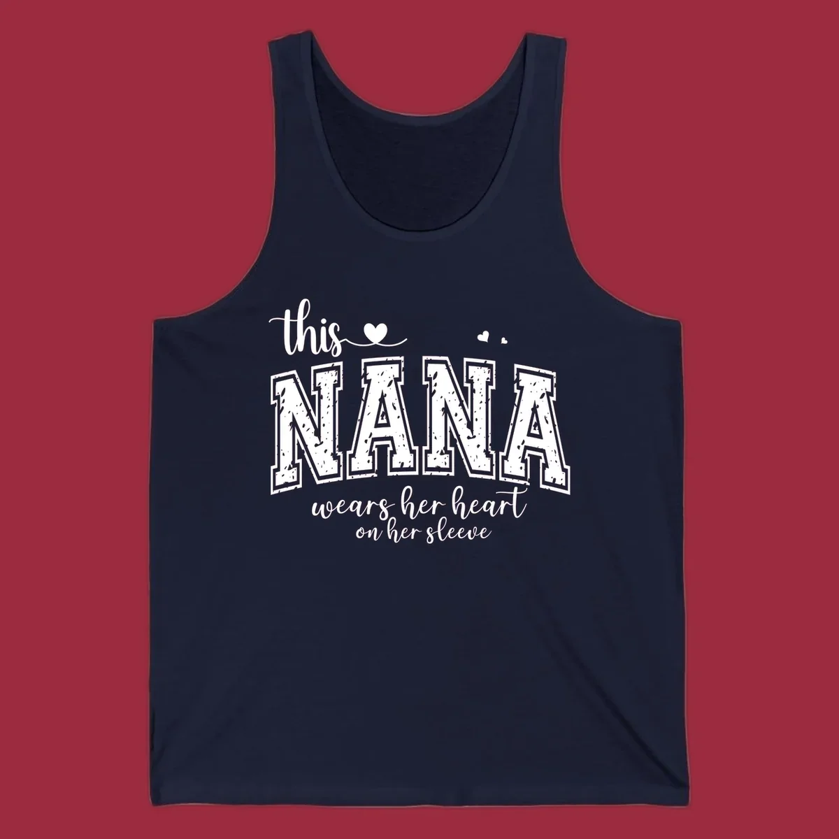 Text design for Nana that says 'this nana wears her heart on her sleeve' with heart accents.