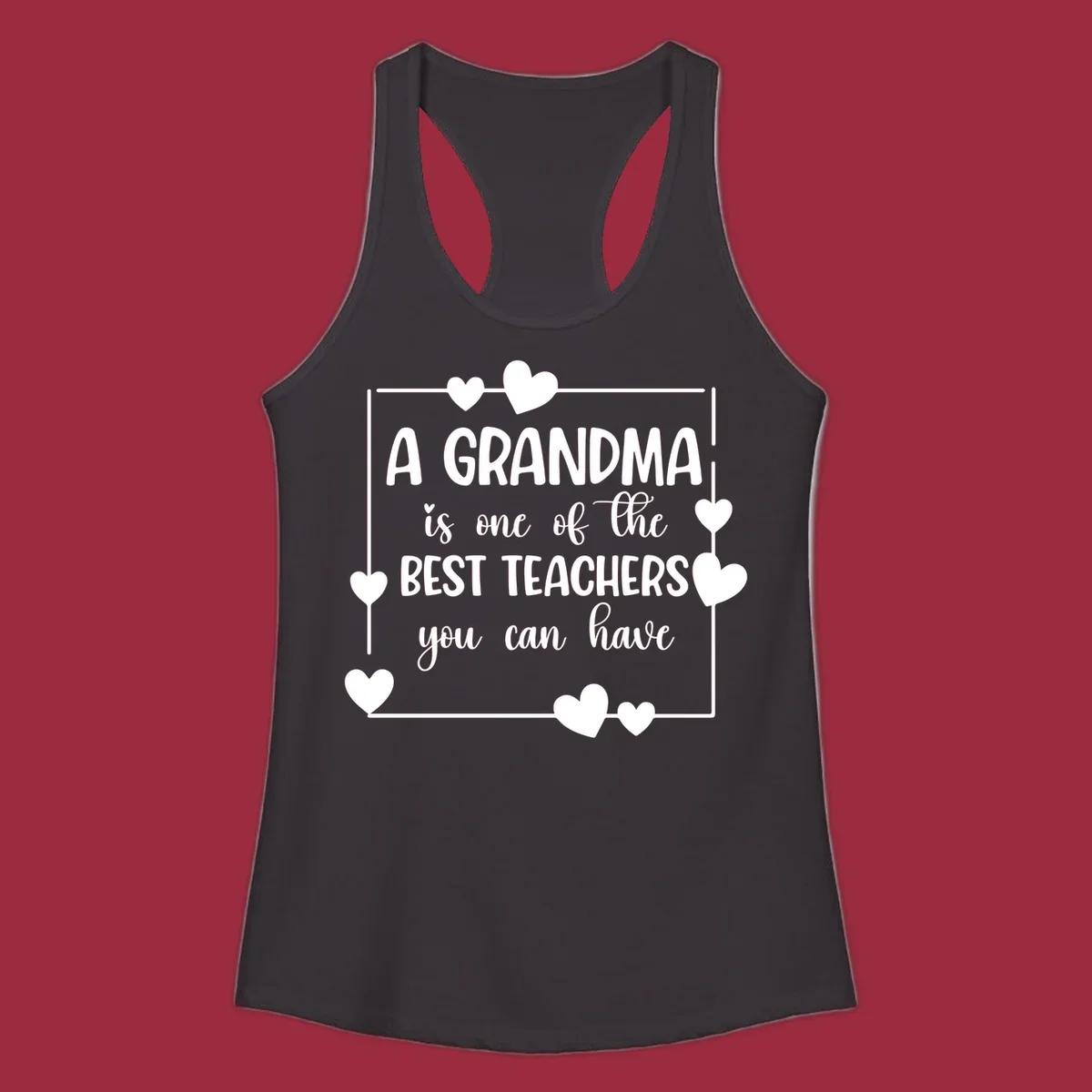 Grandma is a best teacher quote with hearts