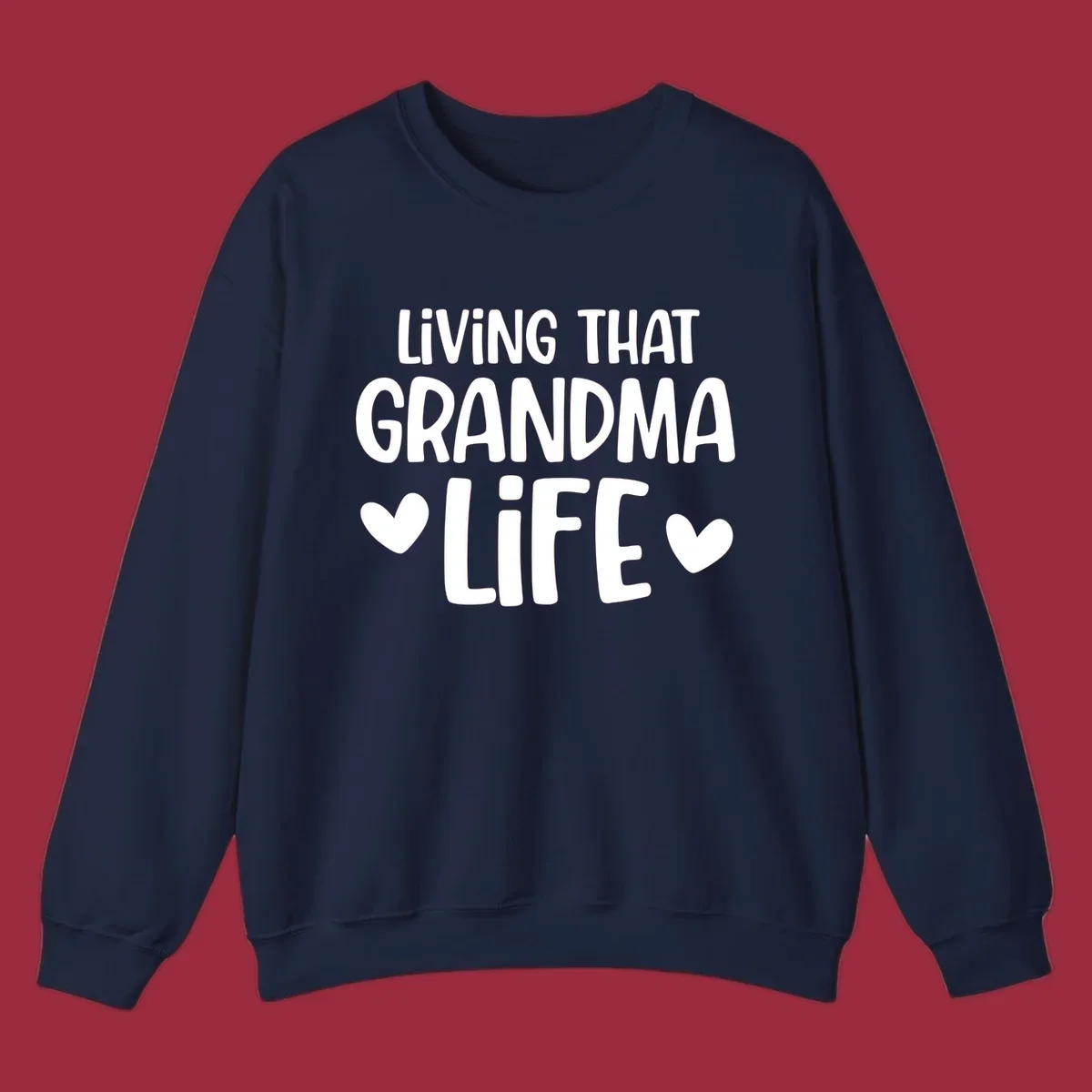 Living that grandma life text with hearts graphic.
