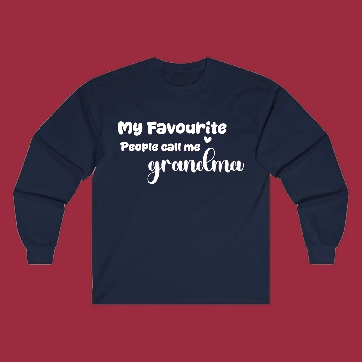 My Favourite People Call Me Grandma text design with a heart icon. Grandma love saying.